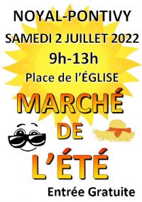 Marché de l'Été. Le samedi 2 juillet 2022 à Noyal-Pontivy. Morbihan.  09H00